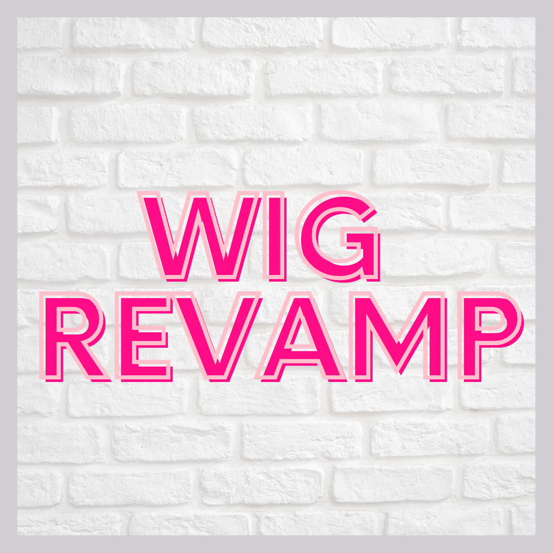 Wig Revamp